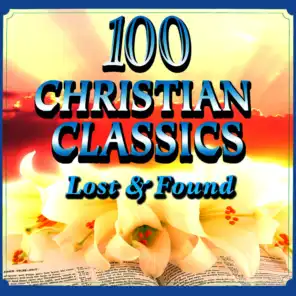 100 Christian Classics - Lost & Found