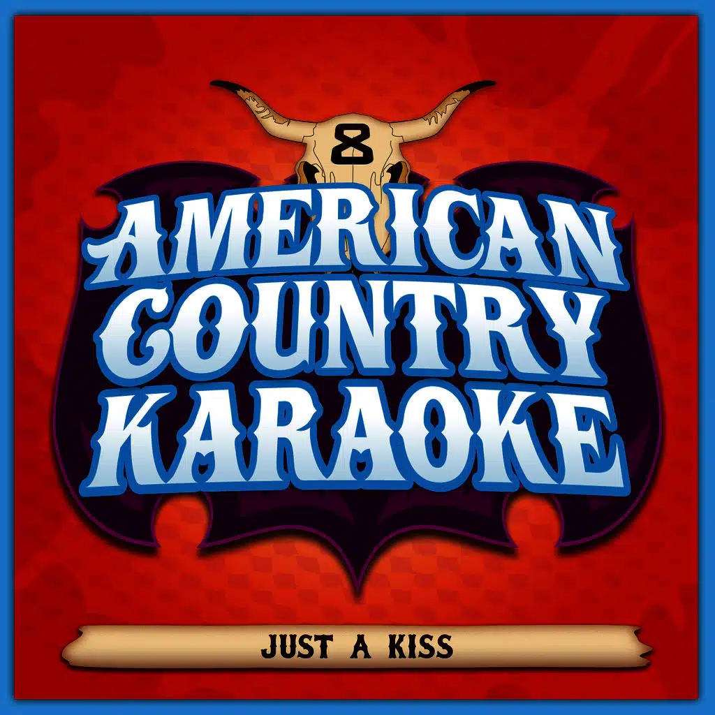 Just A Kiss - Sing Country Like Lady Antebellum - Single