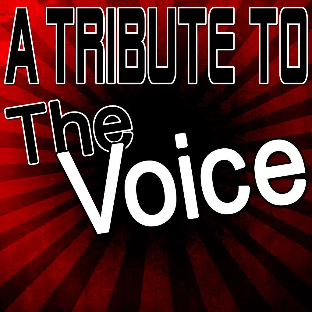 A Tribute To The Voice