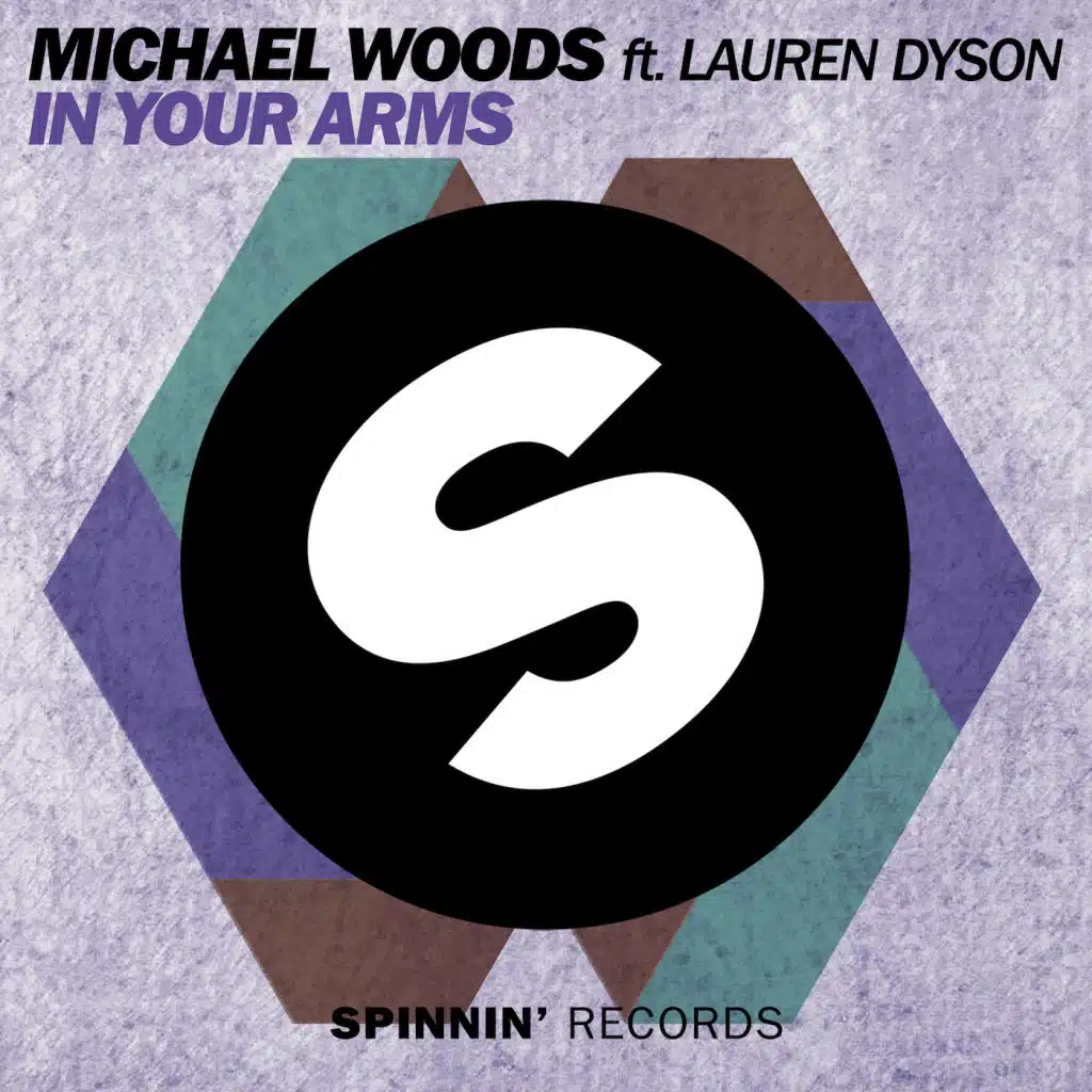 In Your Arms (Remixes) [feat. Lauren Dyson]