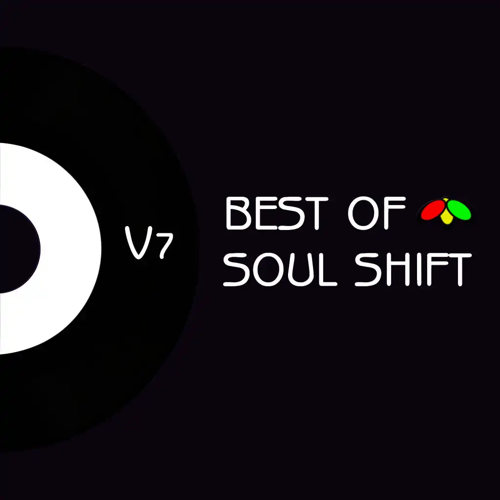 The Best of Soul Shift Music, Vol. 7
