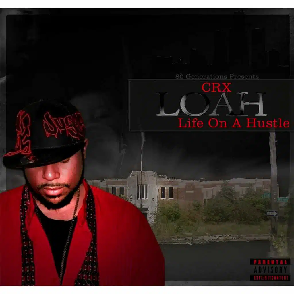 Life on a Hustle (LOAH)