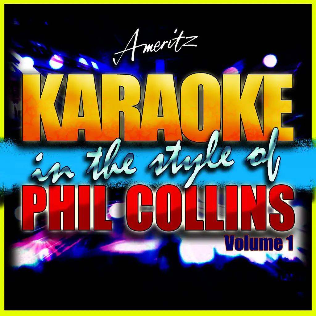 Dance Into The Light (In The Style of Phil Collins)