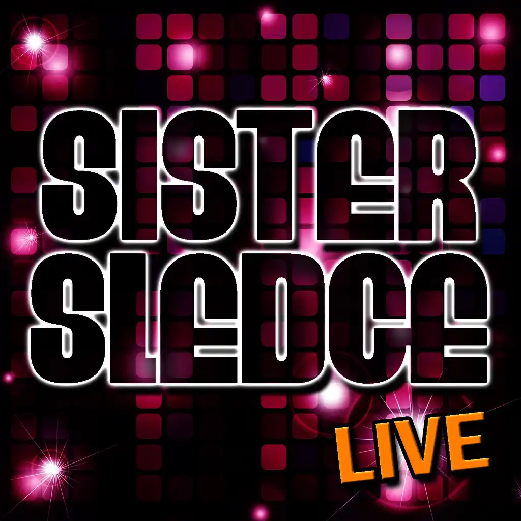 Sister Sledge: Live