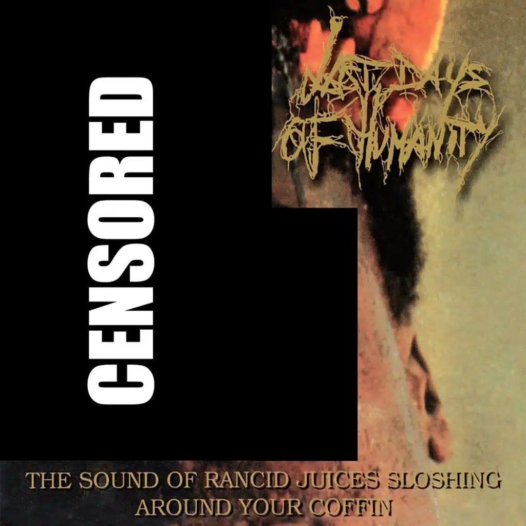 The Sound of Rancid Juices Sloshing around your Coffin