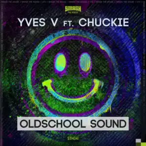 Oldschool Sound (feat. Chuckie)