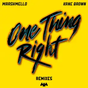 One Thing Right (KDrew Remix)