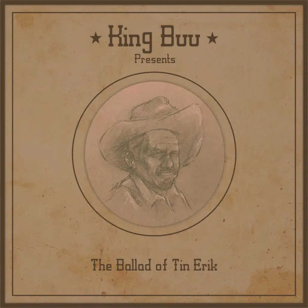 The Ballad of Tin Erik