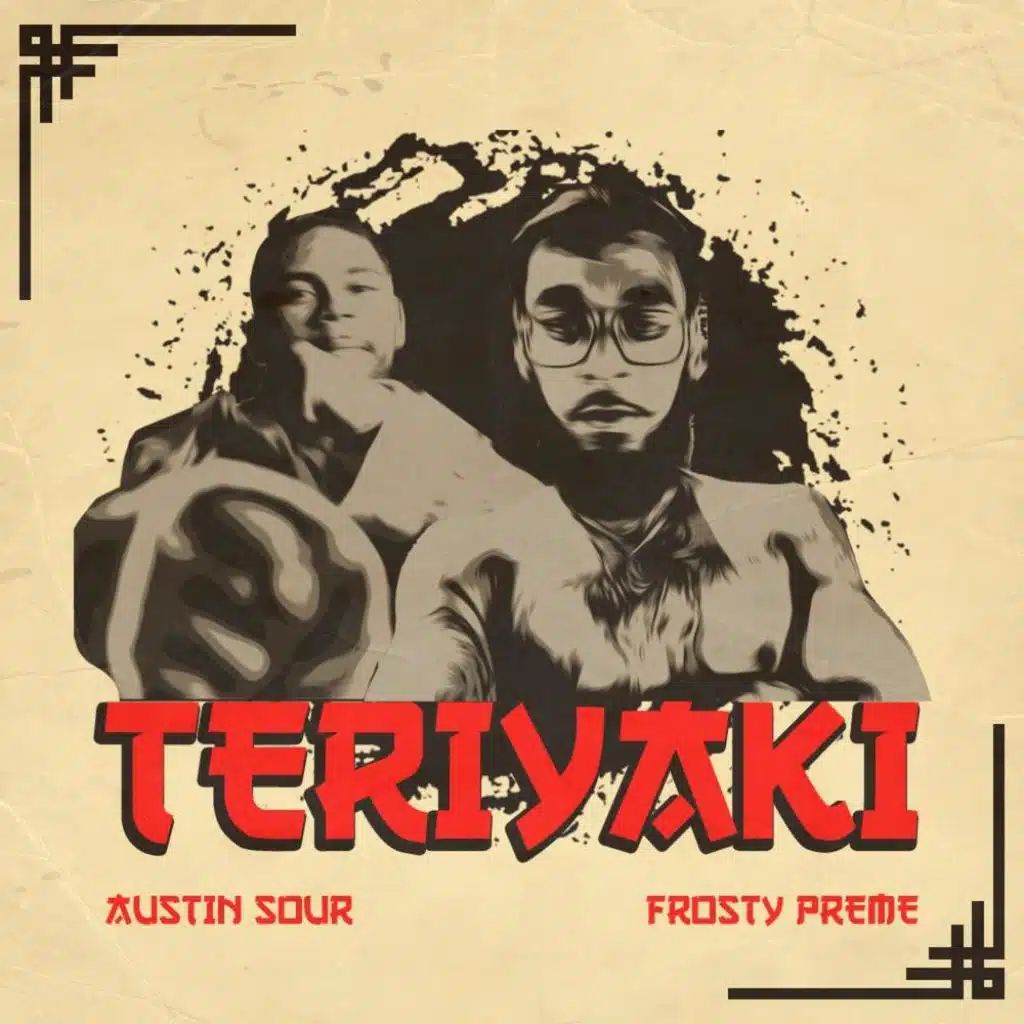 Teriyaki (feat. Frosty Preme)
