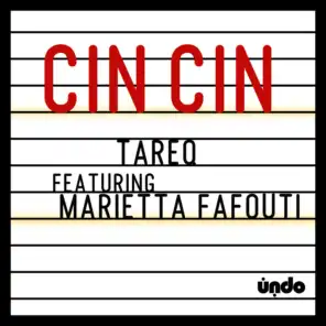 Cin Cin (ft. Marietta Fafouti )