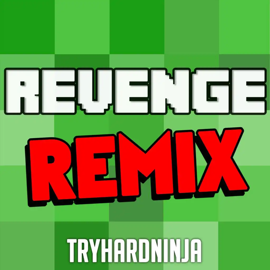 Revenge (Remix)