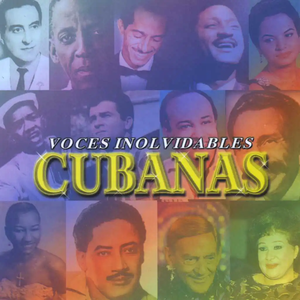 Voces Inolvidables Cubanas