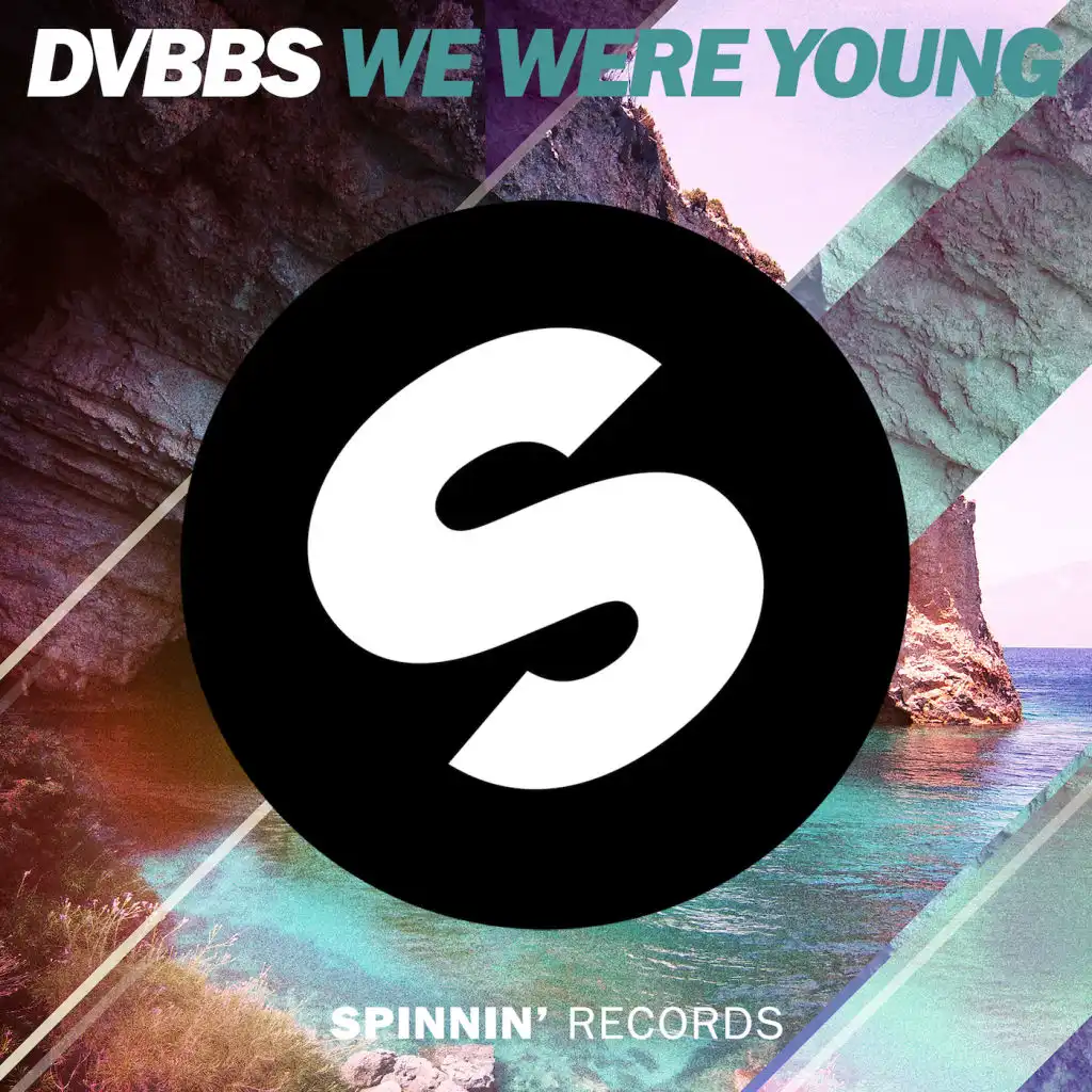 We Were Young (Radio Edit)