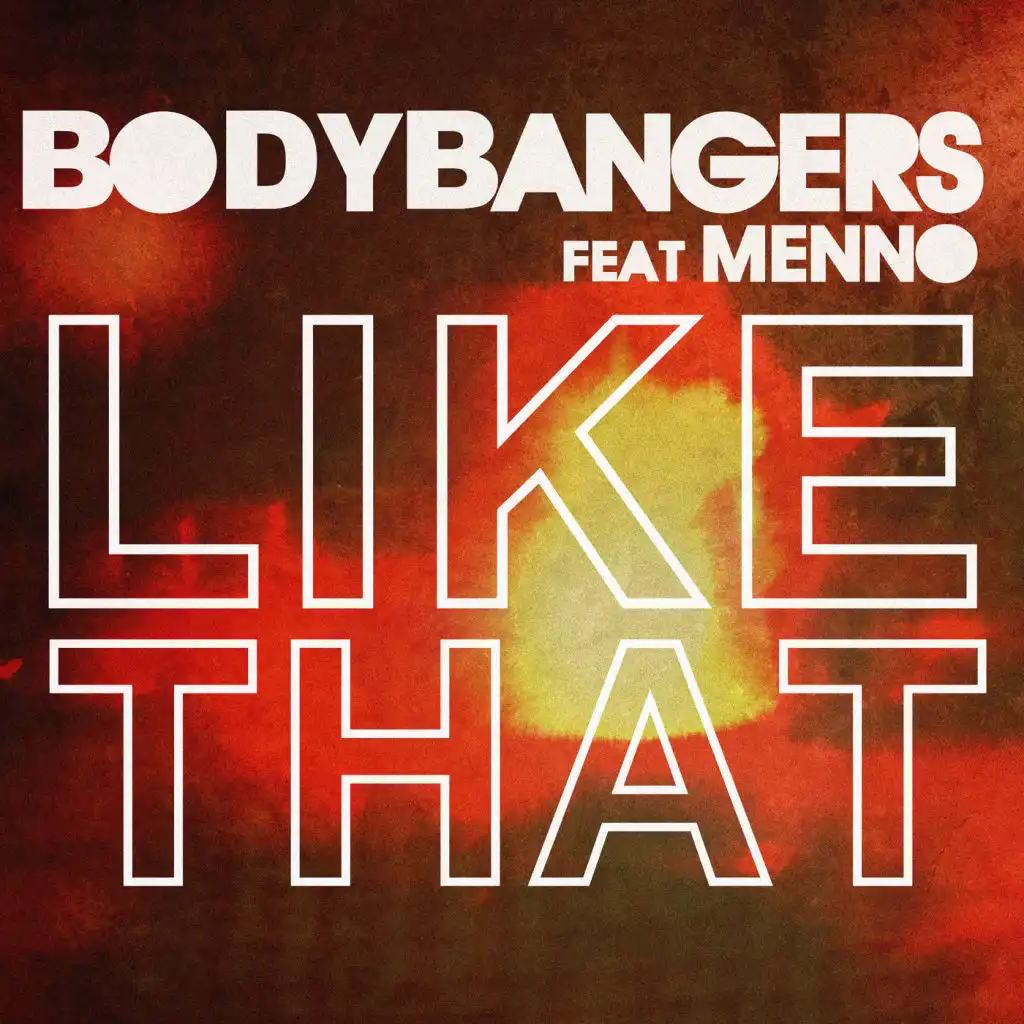 Like That (feat. Menno)