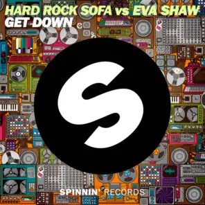 Hard Rock Sofa vs. Eva Shaw