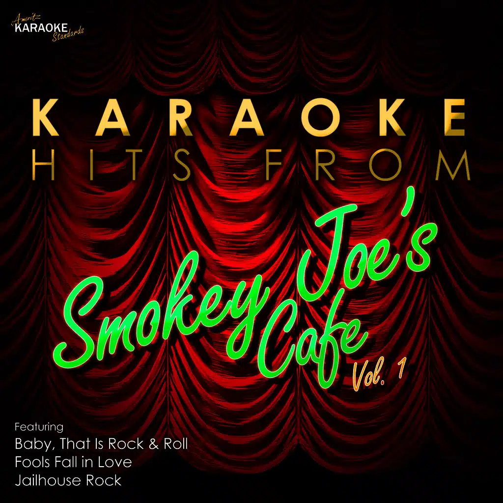 Baby That Is Rock and Roll (In the Style of Smokey Joe's Cafe') [Karaoke Version]