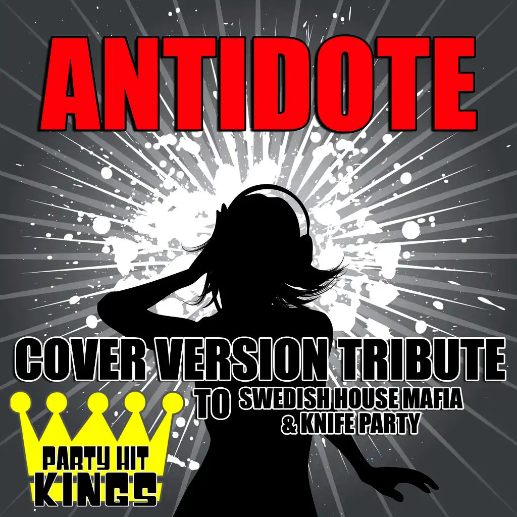 Antidote (Cover Version Tribute to Swedish House Mafia & Knife Cover Version)