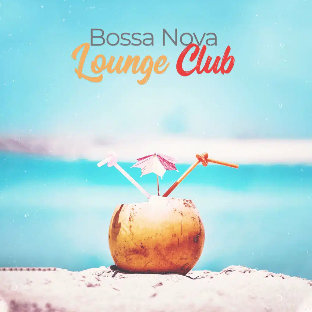 Bossa Nova Lounge Club