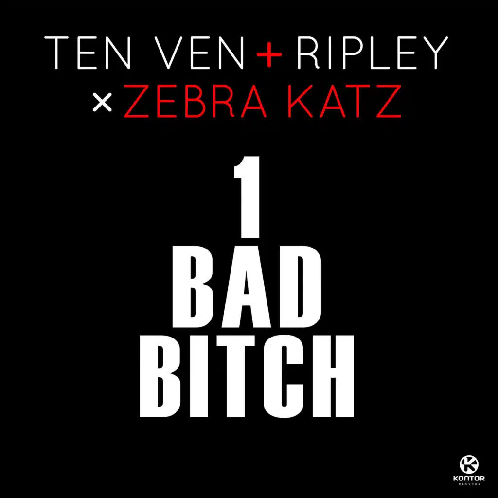 1 Bad Bitch