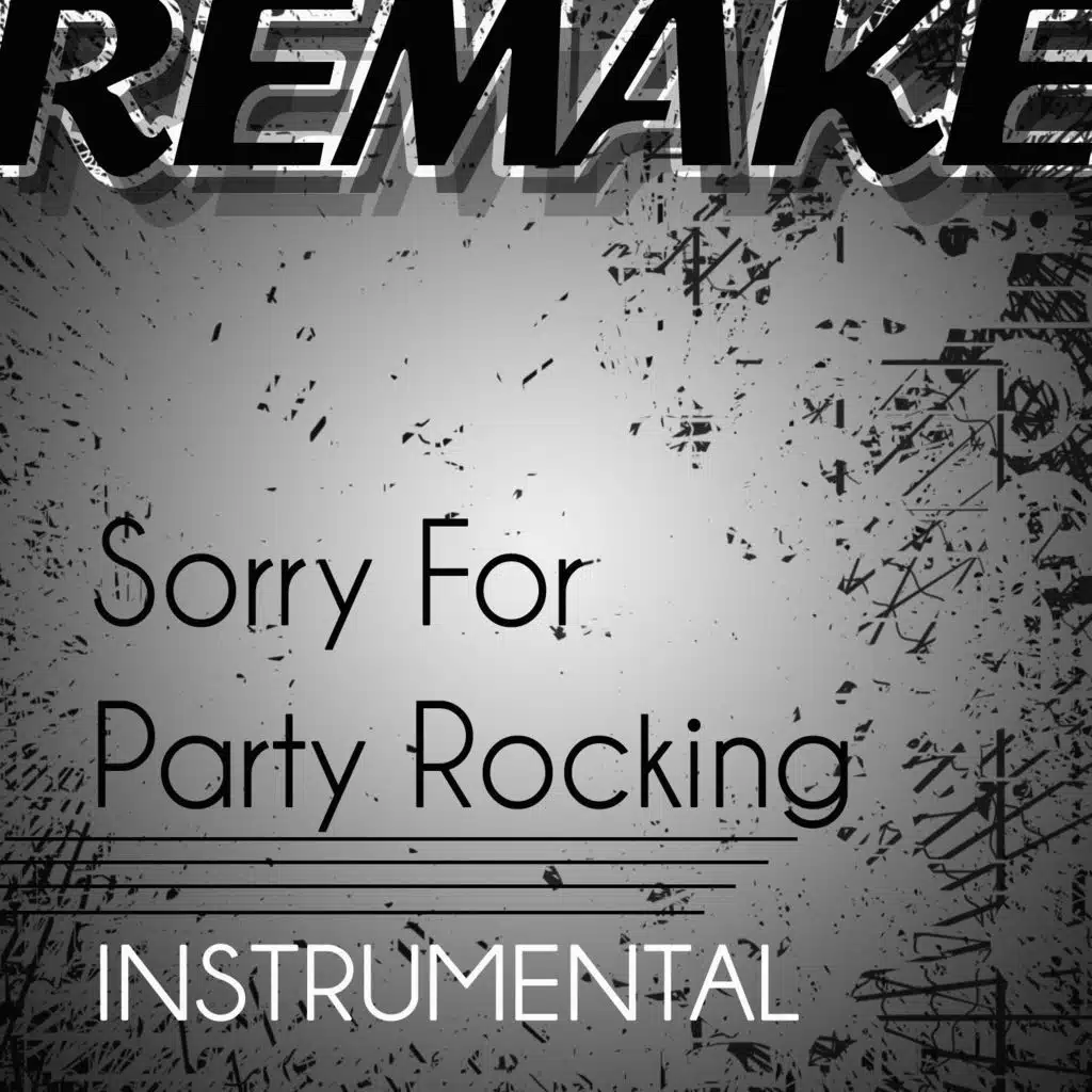 Sorry for Party Rocking (LMFAO Instrumental Remake)