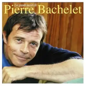 Pierre Bachelet Collection