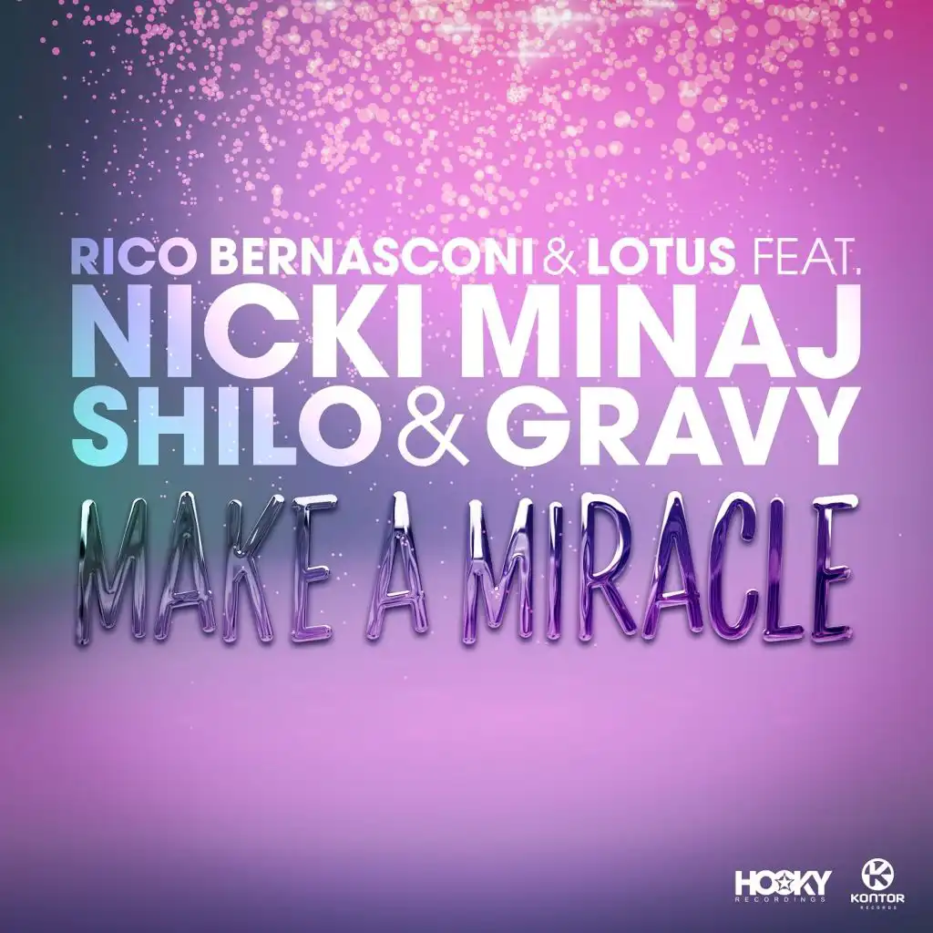 Make a Miracle (Dave Darell & Clyde Trevor Edit) [feat. Gravy, Nicki Minaj & Shiloh]