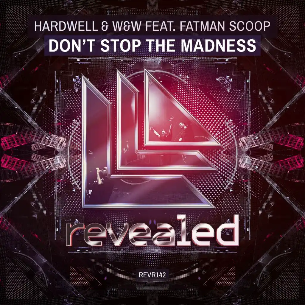Don't Stop the Madness (feat. Fatman Scoop)