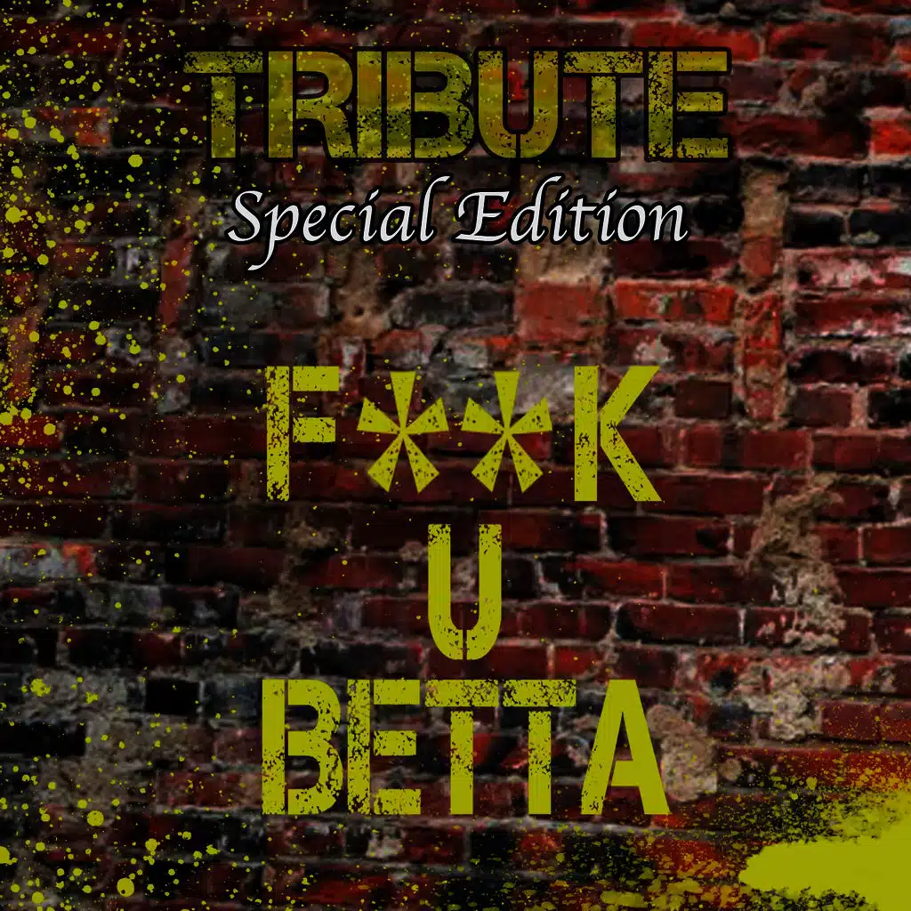 F**K U Betta