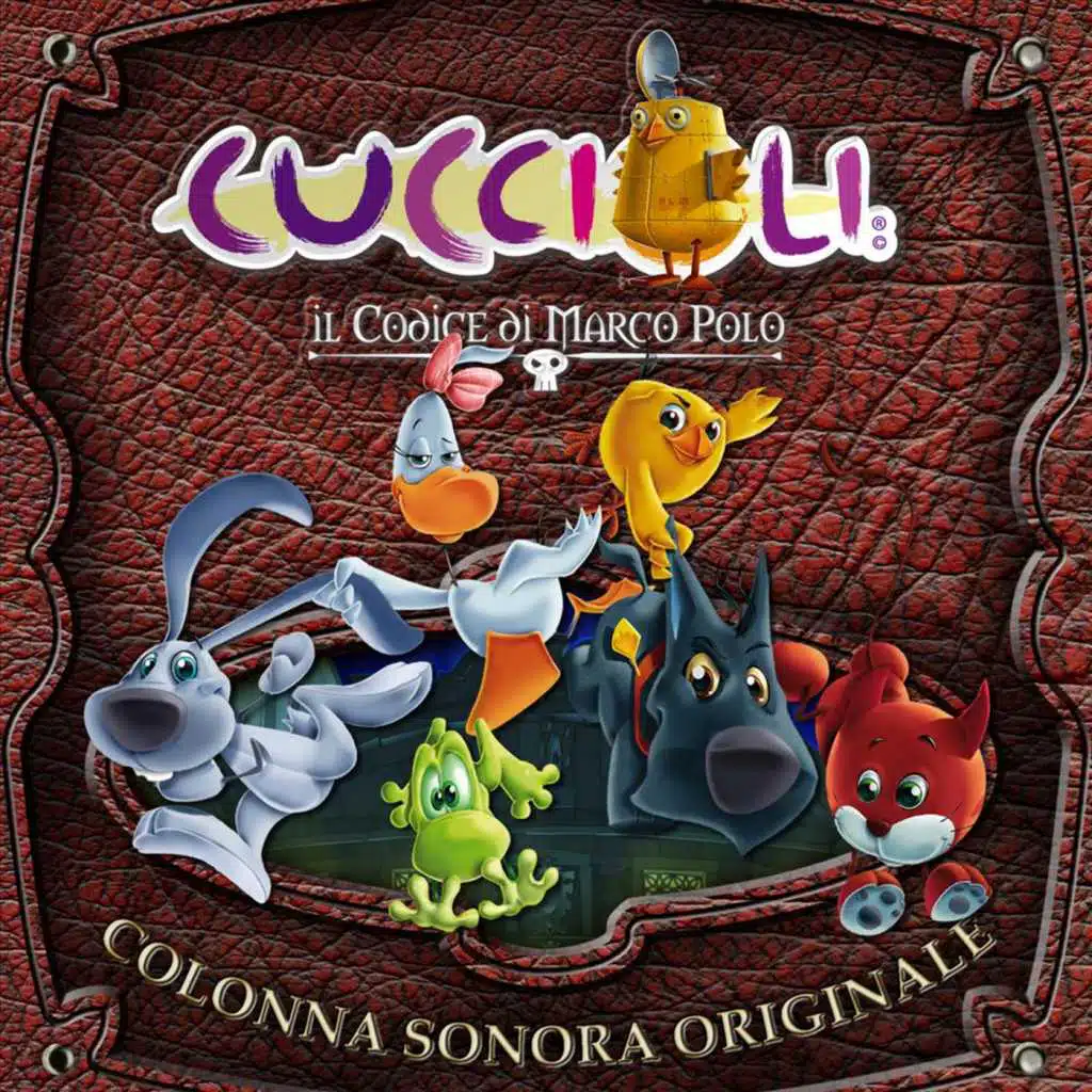 Cuccioli - Il Codice di Marco Polo (Original Soundtrack)