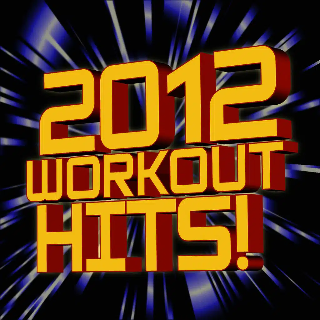 2012 Workout Hits! 
