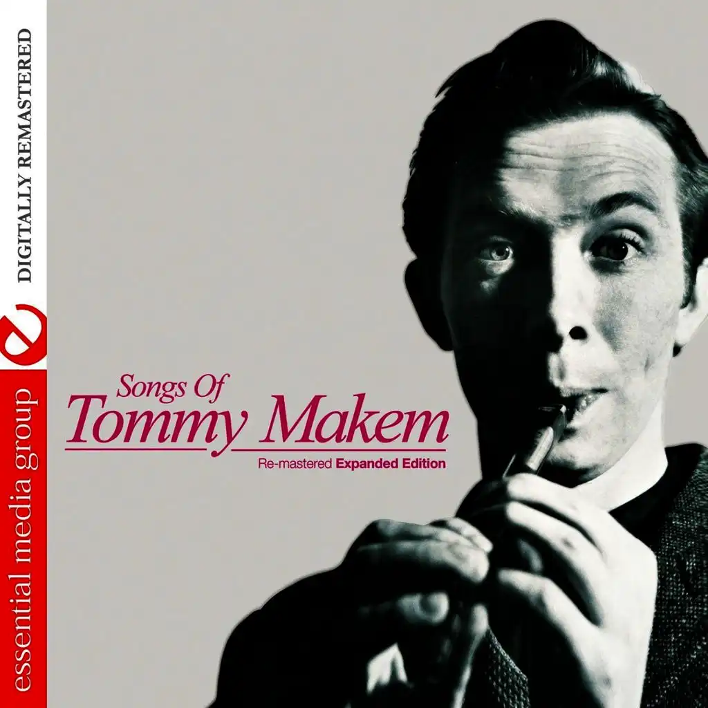 Songs of Tommy Makem (Re-mastered Expanded Edition)