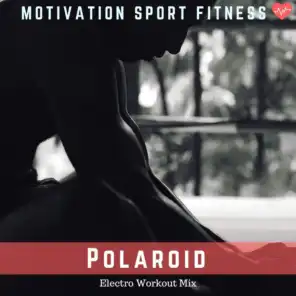 Polaroid (Electro Workout Mix)