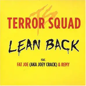 Lean Back feat. Fat Joe