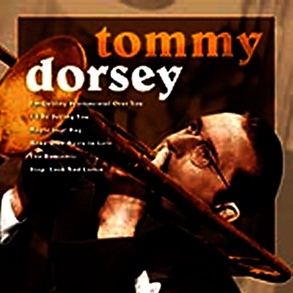 Tommy Dorsey