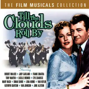 Till The Clouds Roll By - The Film Musicals Collection