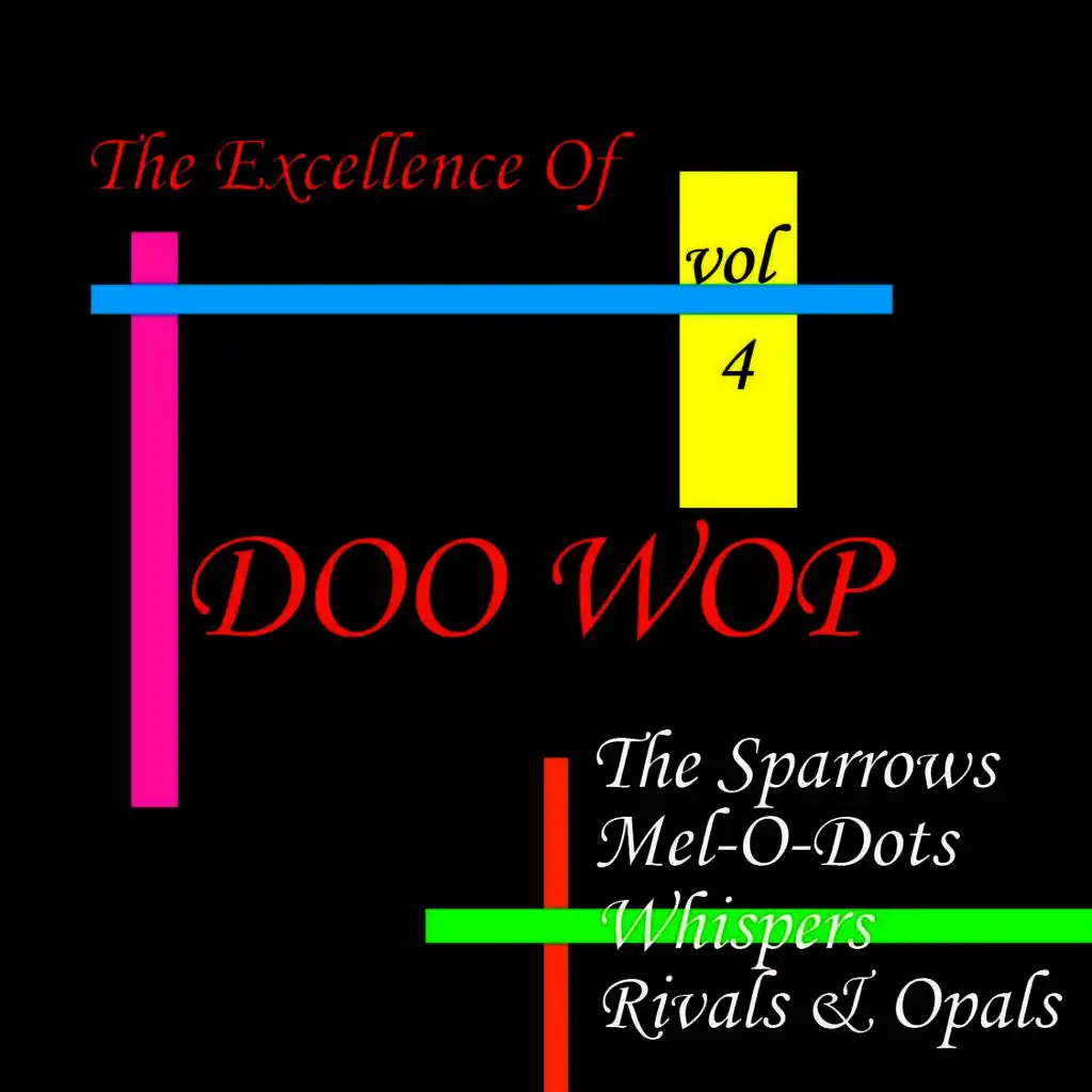 Doo Wop Excellence Vol 4