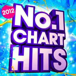 No.1 Chart Hits 2012 - 30 Massive Top 20 Chart Hits