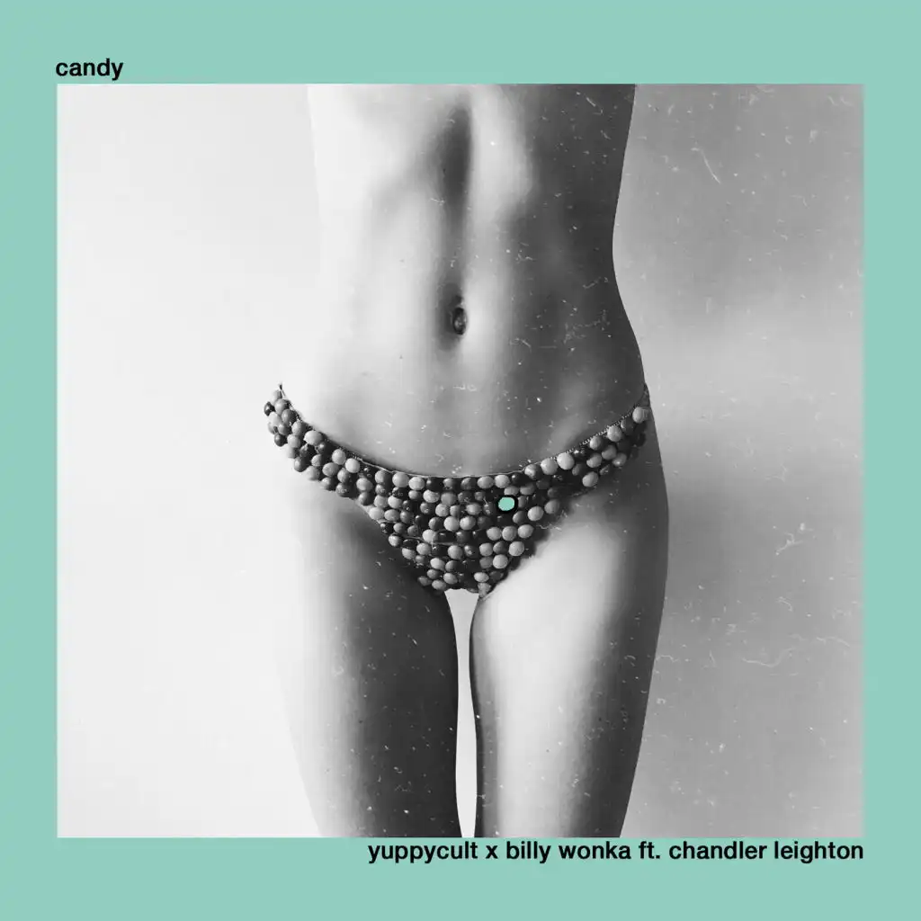 Candy (feat. Chandler Leighton)