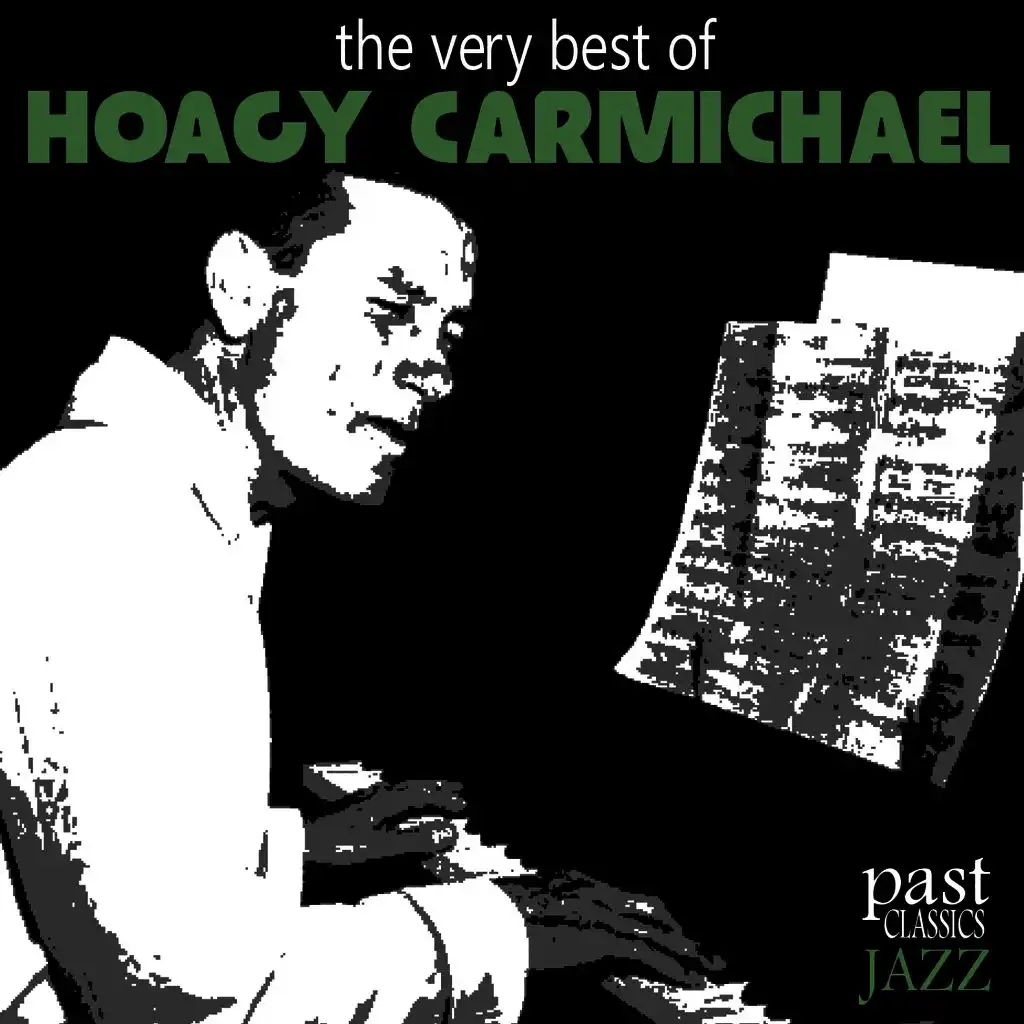 The Very Best of Hoagy Carmichael