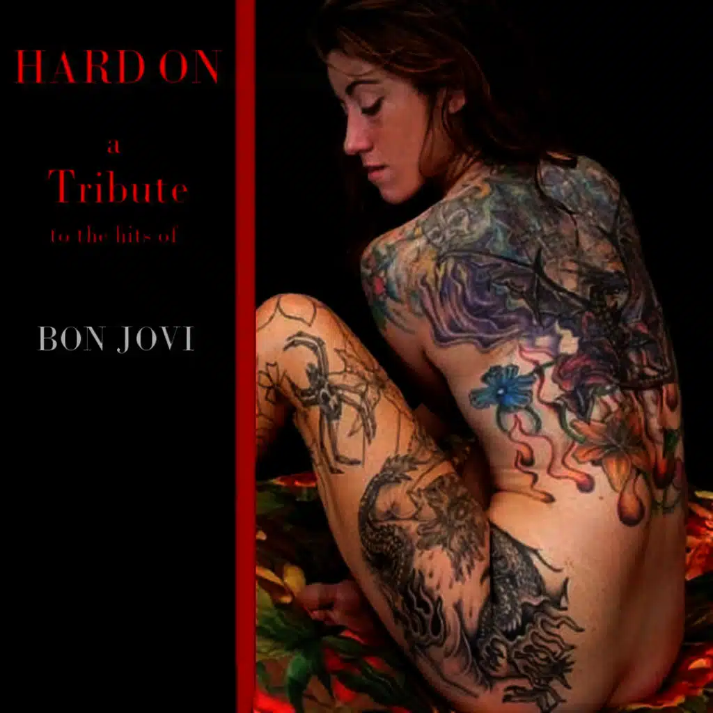 A Tribute to the Hits of Bon Jovi