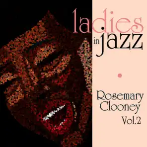 Ladies in Jazz - Rosemary Clooney Vol. 2
