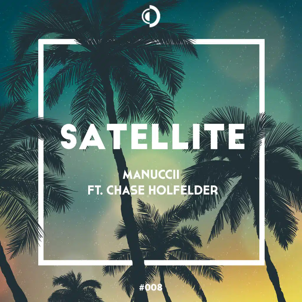 Satellite (feat. Chase Holfelder)
