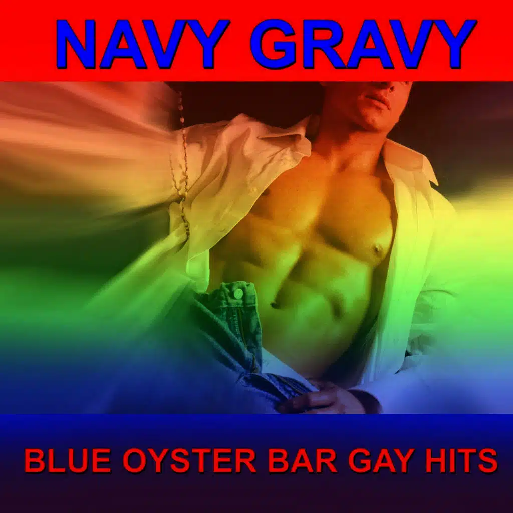 Blue Oyster Bar Gay Hits
