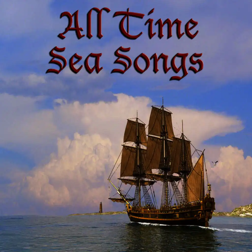 All Time Sea Songs