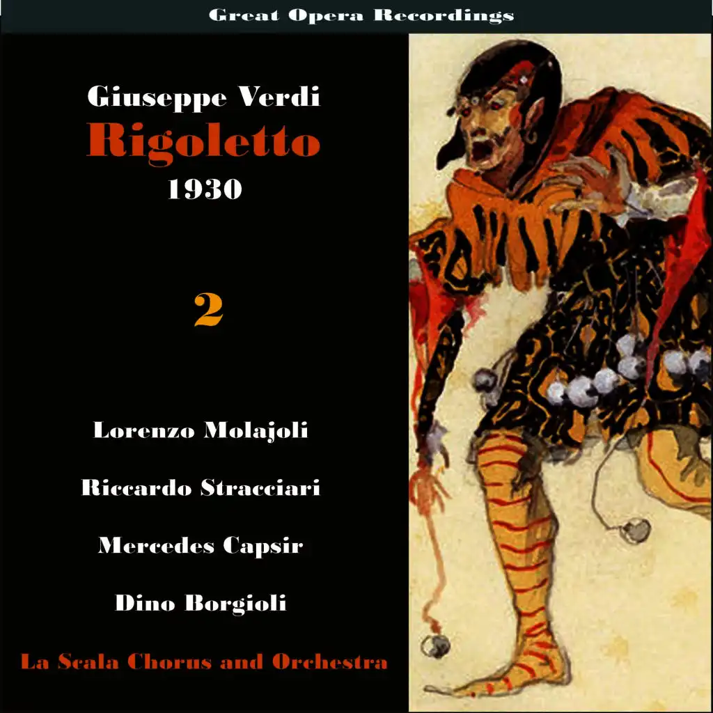 Rigoletto: "Schiudete ire al carcere Monteron dee"