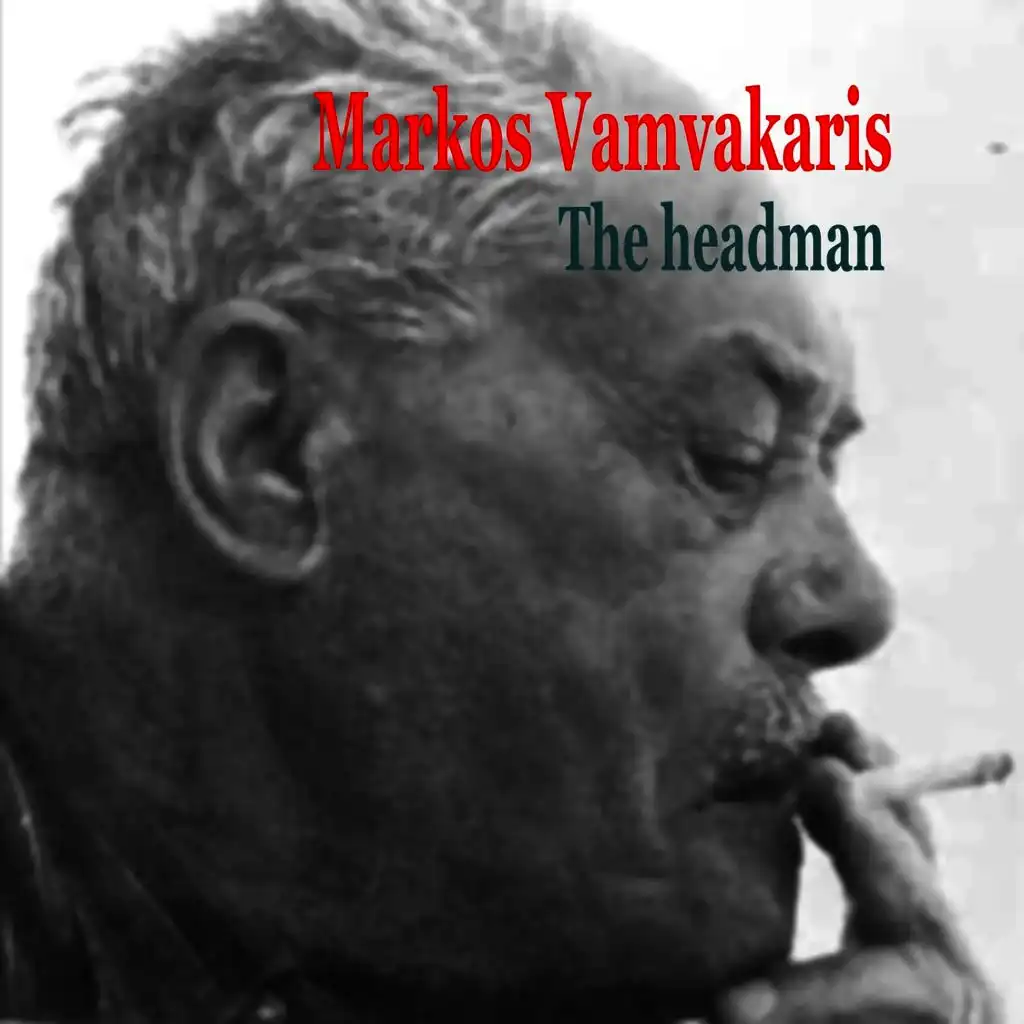 Markos Vamvakaris The Headman