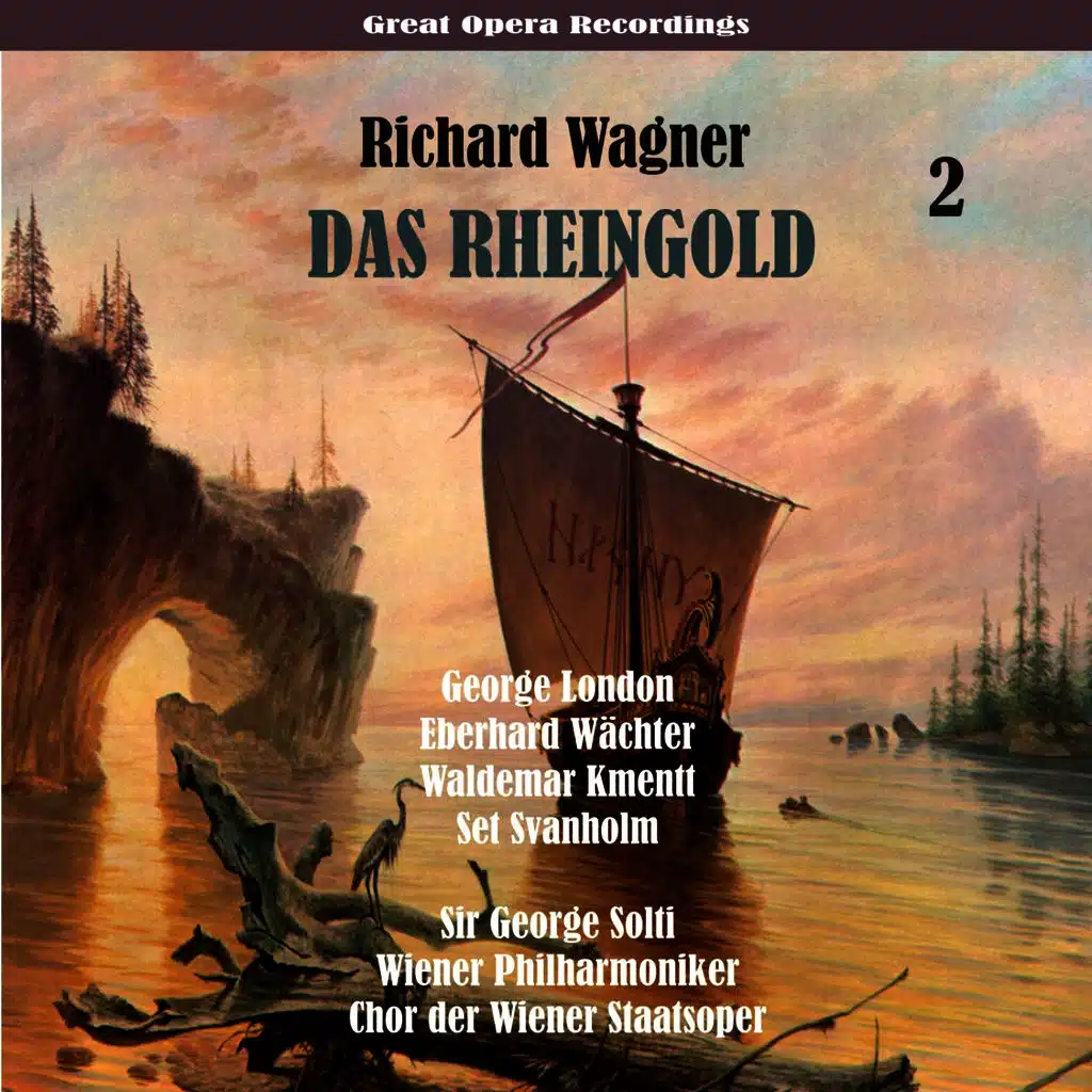 Richard Wagner: Das Rheingold (Solti, Wiener Philharmoniker) [1958], Volume 2