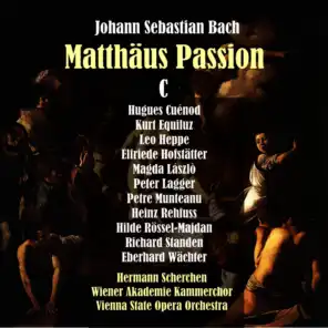 Bach: Saint Matthew Passion [Matthäus-Passion], Vol. 3 [1950]
