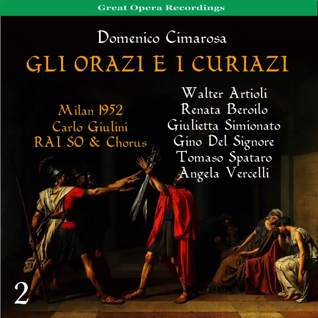 Gli Orazi e i Curiazi: Act 3, Tutti - Vinsi, Romani