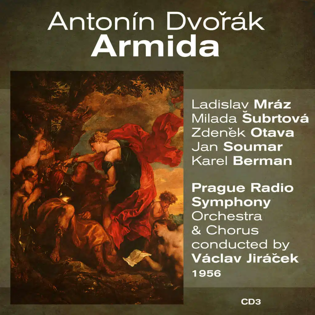 Antonín Dvořák: Armida (1956), Volume 3